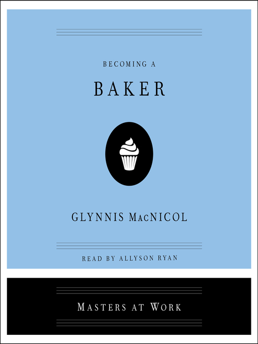 Cover image for Becoming a Baker